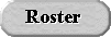 ../../graphics/butroster.gif (2126 bytes)